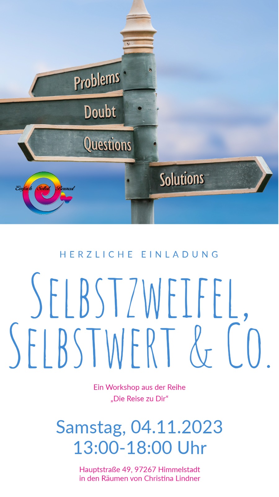 Einladung zum Workshop Selbstzweifel, Selbstwert & Co. Wegweiser: Zweifel, Fragen, Lösungen